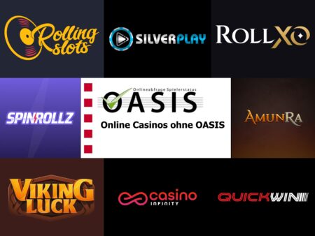 Die besten online Casinos ohne OASIS